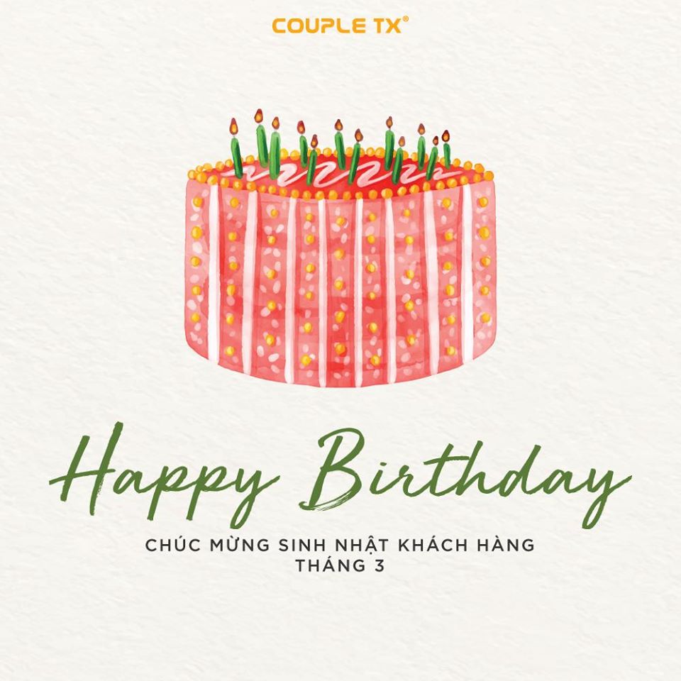 COUPLE TX CHÚC MỪNG SINH NHẬT KHÁCH HÀNG THÁNG 3 