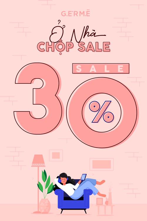 Ở NHÀ CHỘP SALE 30%
