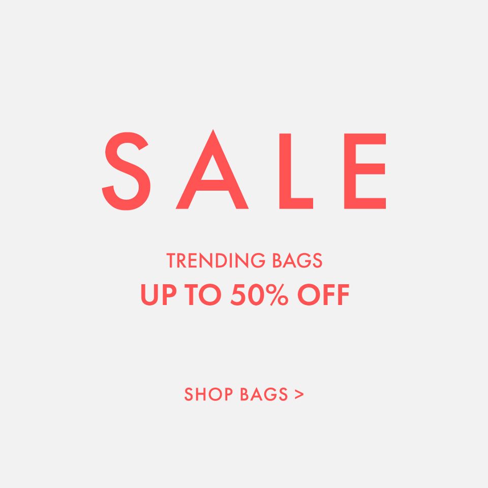 TRENDING BAGS: SALE UP TO 50%