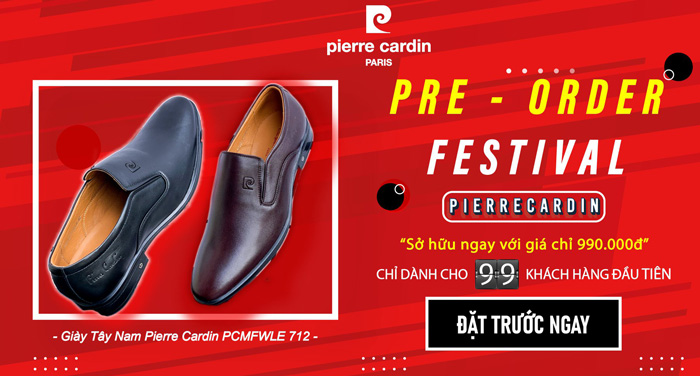 Đặt trước giày Pierre Cardin giá ưu đãi chỉ 990K trong tháng 10