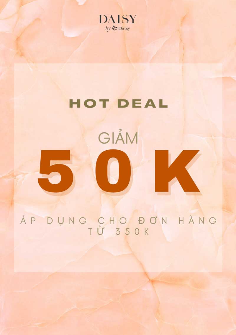 Hot Deal Giảm Đến 50K