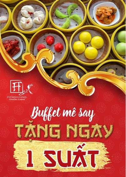 Fenghuang tặng 01 suất buffet đến 31012021