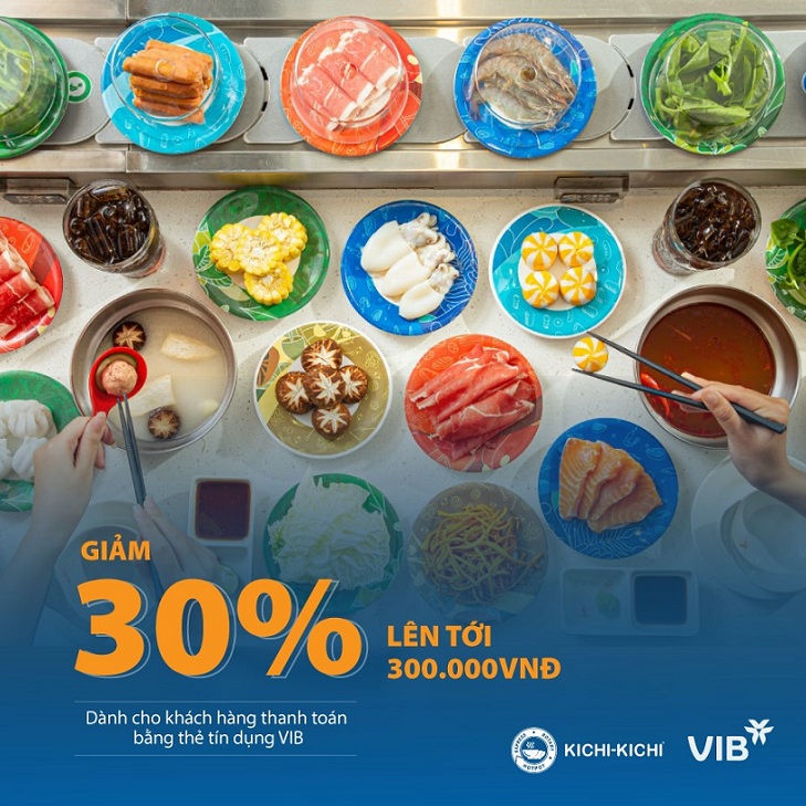 kichi kichi giảm 30% cho chủ thẻ vib