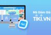 Mã giảm giá Tiki